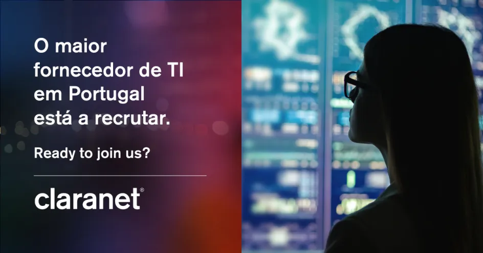 Claranet Portugal - Recrutamento 100 colaboradores